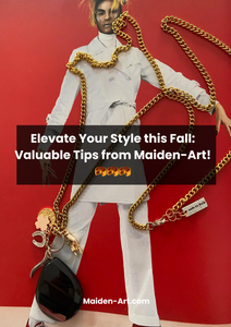 Elevate Your Style this Fall: Valuable Tips from Maiden-Art!🥮🥮🥮