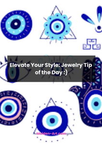 Elevate Your Style: Jewelry Tip of the Day