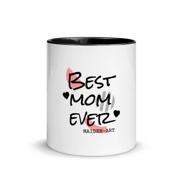 Best Mom Ever - Mug with Color Inside - Maiden-Art
