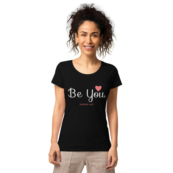 "Be You" organic t-shirt in Black - Maiden-Art