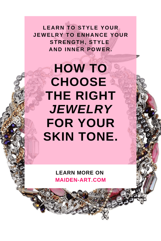 How to Choose the Right Jewelry for Your Skin Tone.