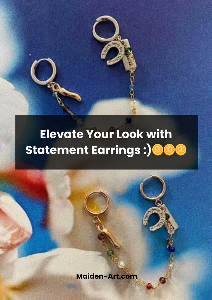 Elevate Your Look with Statement Earrings :)