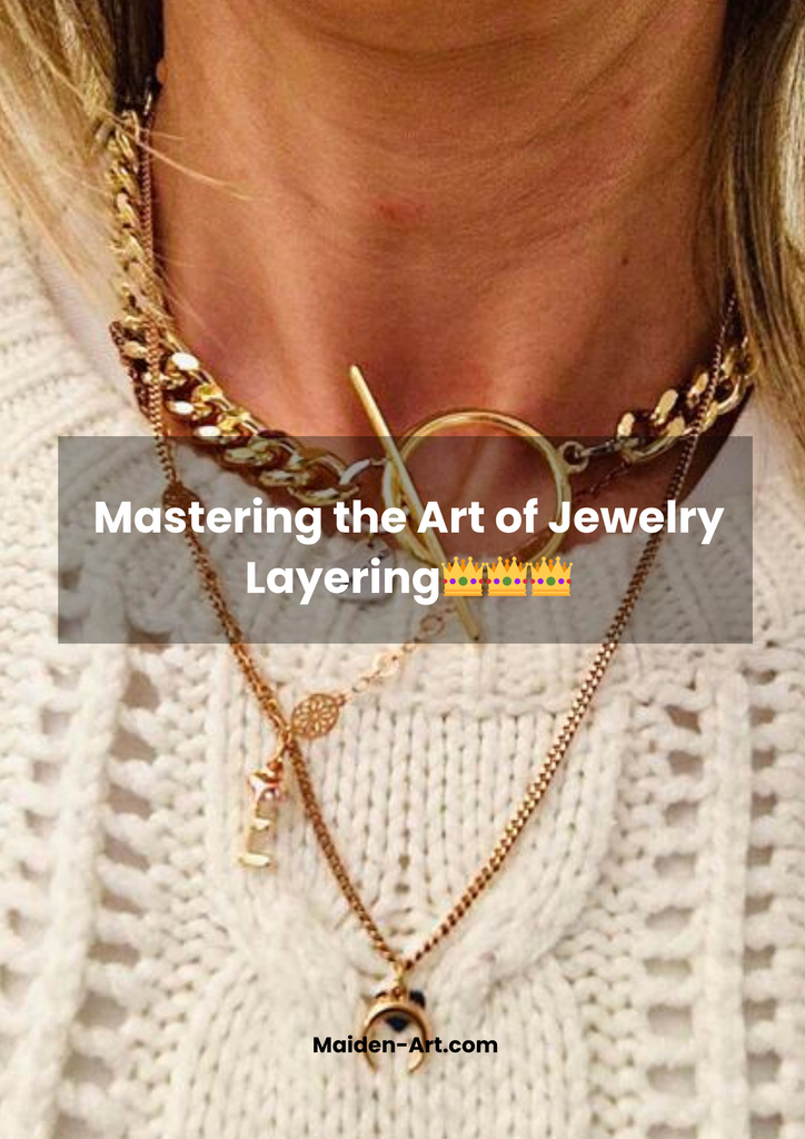 Mastering the Art of Jewelry Layering👑👑👑