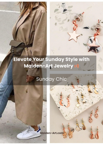 Elevate Your Sunday Style with Maiden-Art Jewelry 🍂 Sunday Chic