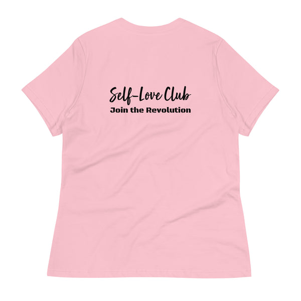 Self Love Warrior Women's Relaxed T-Shirt