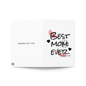 Best Mom Ever - Greeting card - Maiden-Art