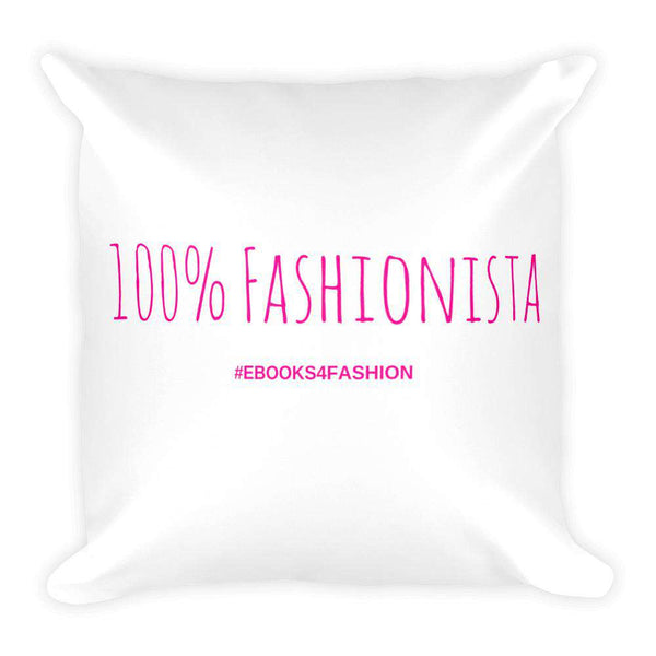 100% Fashionista Square Pillow - Maiden-Art