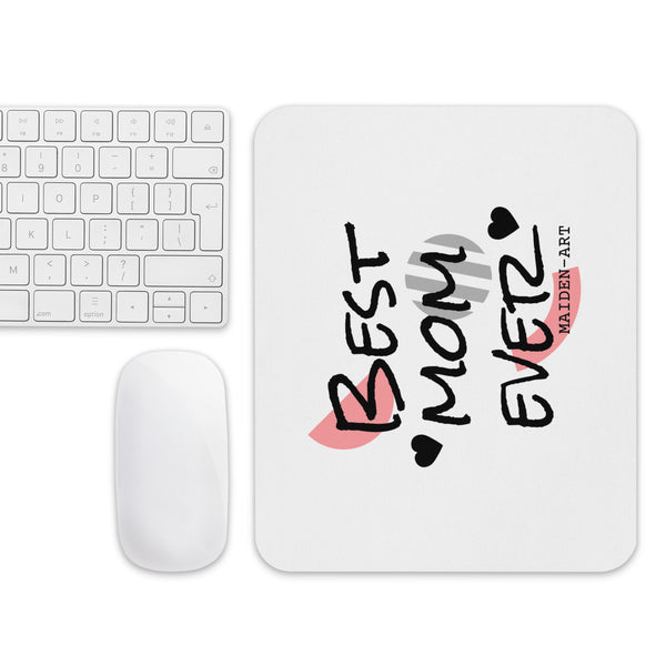 Best Mom Ever - Mouse pad - Maiden-Art